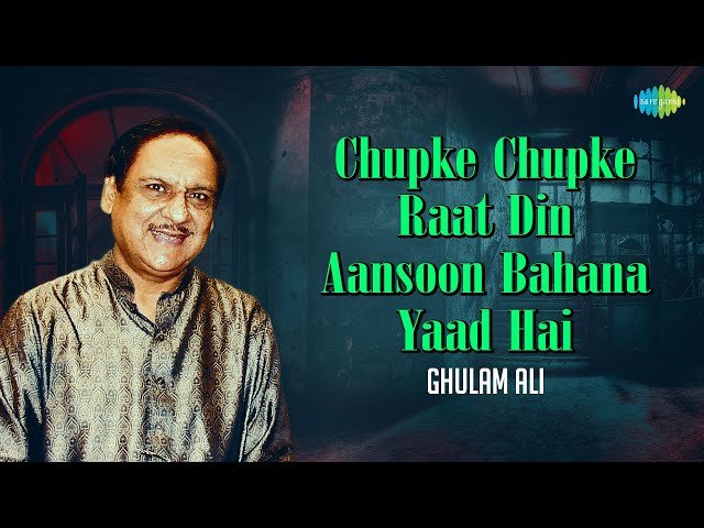 Chupke Chupke Raat Din Lyrics (Bangla Translation)