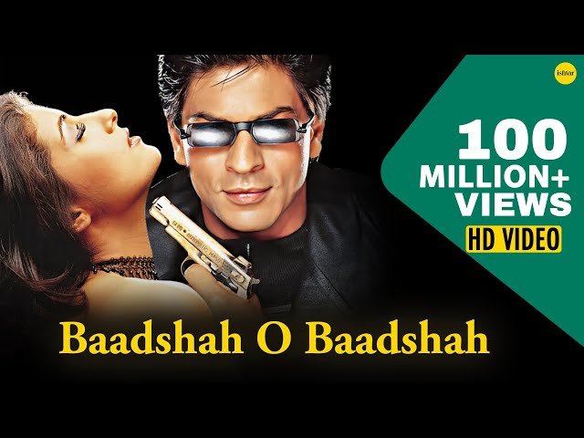 Baadshah O Baadshah Lyrics (Bangla Translation)