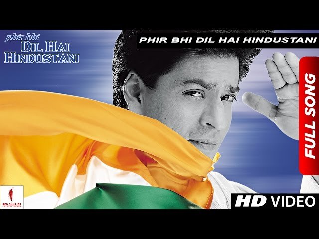 Phir Bhi Dil Hai Hindustani Lyrics (English Translation)